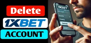 Delete 1xbet Account Permanently