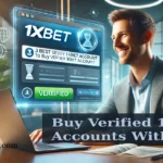 Buy Verified 1XBet Accounts With Full All Documents