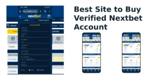 Best Site to Buy Verified Nextbet Account